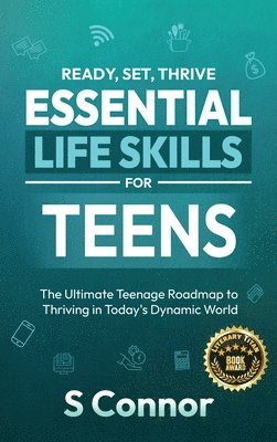 bokomslag Ready, Set, Thrive - Essential Life Skills for Teens