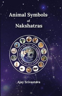 bokomslag Animal Symbols of Nakshatras