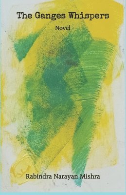 Ganges Whispers (Edition1)