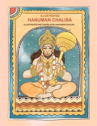 bokomslag Illustrated Hanuman Chalisa: Illustrated and Translated Hanuman Chalisa