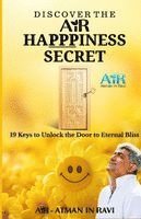 Discover the AiR Happpiness Secret