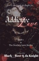 Addictive Love 1