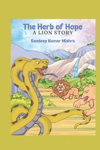 bokomslag The Herb of Hope: A Lion's Story