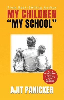 bokomslag My Children My School: Everyday Parenting