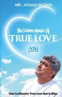 Air-Atman in Ravi, AiR-Atman in Ravi - The Divine Magic of True Love, Häftad