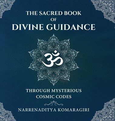 bokomslag The Sacred Book of Divine Guidance (Full Colour)