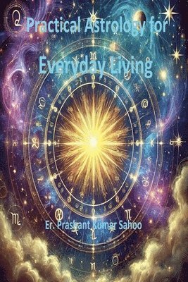 bokomslag Practical Astrology for Everyday Living