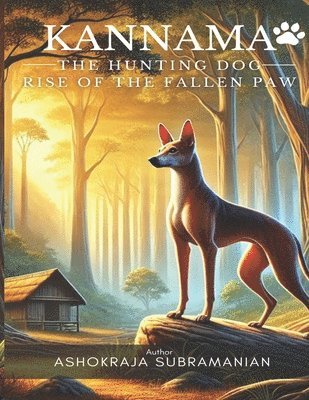 bokomslag Kannama The hunting dog