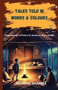 bokomslag Tales Told in Words & Colours