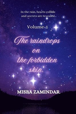 The Raindrops On The Forbidden Skin 1