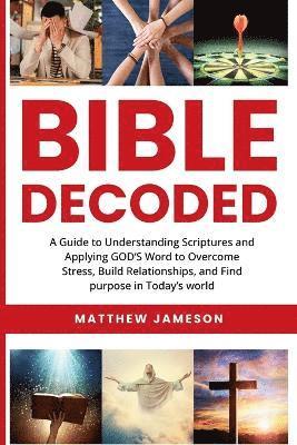 Bible Decoded 1