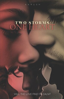 Two Storms, One Heart 1