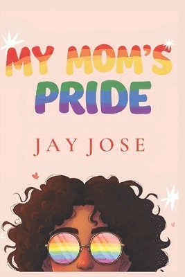 bokomslag My Mom's Pride