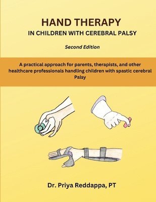 bokomslag Hand Therapy in children with Cerebral Palsy (EditionSecond Edition)