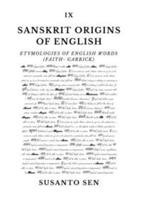 bokomslag Sanskrit Origins of English: Etymologies of English Words (faith- Garrick)