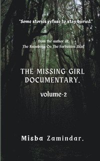 bokomslag Missing Girl Documentary.