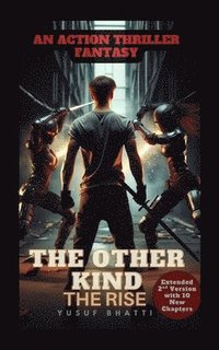 bokomslag The Other Kind: The Rise
