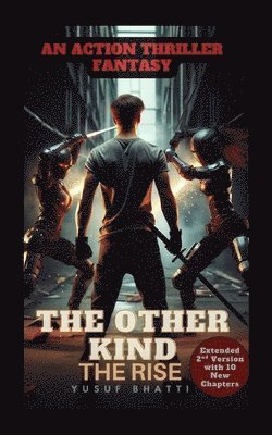 bokomslag The Other Kind: The Rise