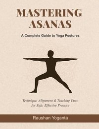 bokomslag Mastering Asanas