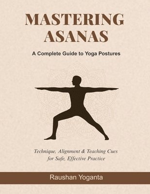 bokomslag Mastering Asanas
