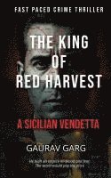 bokomslag The King of the Red Harvest: A Sicilian Vendetta