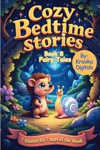 bokomslag Cozy Bedtime Stories (Book 8) - Fairy Tales