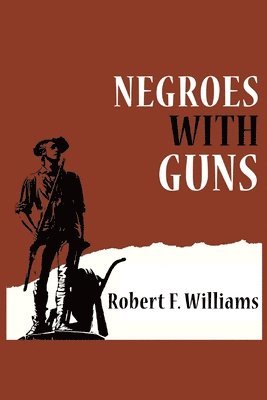 Negroes with Guns 1