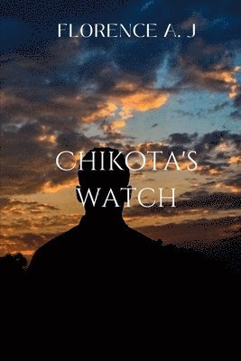 bokomslag Chikota's Watch