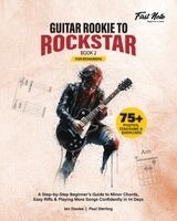 Ian Davies, Paul Sterling - Guitar Rookie to Rockstar - Book 2, Häftad