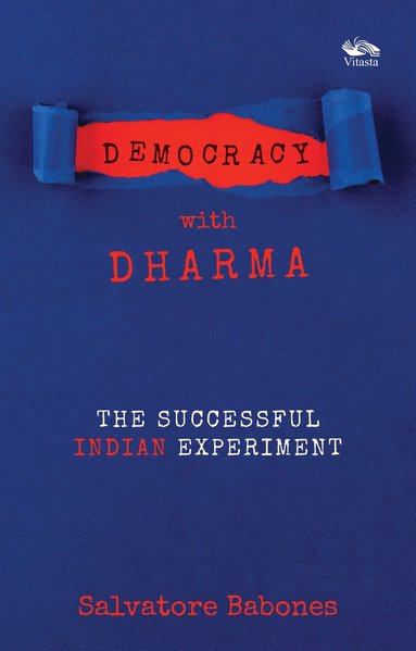 Salvatore Babones - Democracy with Dharma, Inbunden
