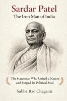 Subba Rao Chaganti - Sardar Patel: The Iron Man of India, Häftad