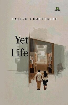 Rajesh Chatterjee - Yet Life, Häftad