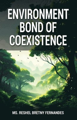bokomslag Environment Bond of Coexistence