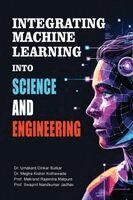 Umakant Dinkar Butkar - Integrating Machine Learning Into Science And Engineering, Häftad