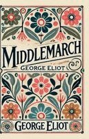 George Eliot - Middlemarch, Häftad