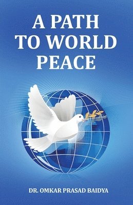 bokomslag Path to World Peace