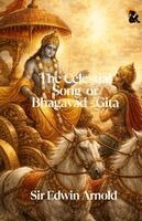 Sir Edwin Arnold - Celestial Song Or Bhagavad - Gita Sir Edwin Arnold Paperback Edition Sasa Publishing Classic Series 2026, Häftad