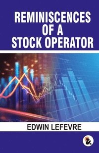 bokomslag Reminiscences of a stock operator