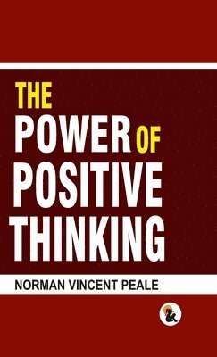 bokomslag The Power of Positive Thinking - HB