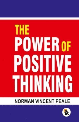 bokomslag The Power of Positive Thinking