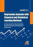 bokomslag Regression Analysis with Classical and Statistical Learning  Methods