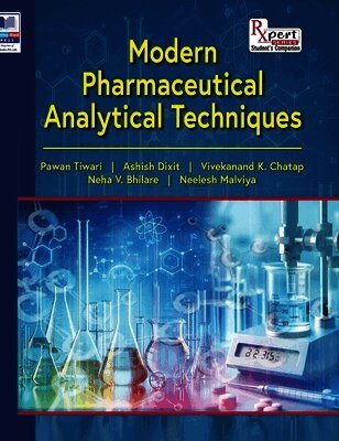 Modern Pharmaceutical Analytical Techniques