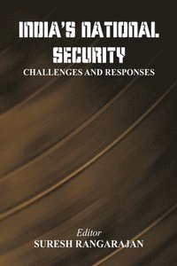 bokomslag India's National Security: Challenges And Responses