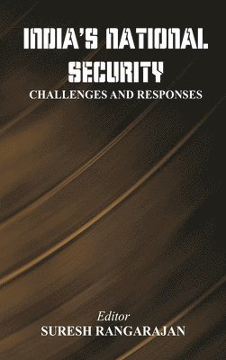 bokomslag India's National Security: Challenges And Responses