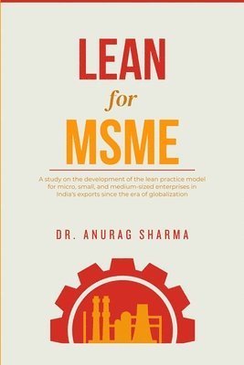 Anurag Sharma, Dr. Anurag Sharma - LEAN for MSME, Häftad