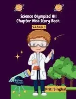 Priti Singhal - Science Olympiad All Chapter Wise Story Book Class 1 (EditionFirst), Häftad. Tillgänglighet: Lägg i varukorg