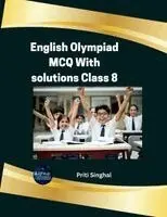 Priti Singhal - English Olympiad MCQ With Solutions Class 8 (EditionFirst), Häftad. Tillgänglighet: Lägg i varukorg