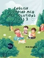 Priti Singhal - English Olympiad MCQ With Solutions Class 3 (EditionFirst), Häftad. Tillgänglighet: Lägg i varukorg