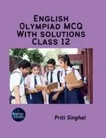 Priti Singhal - English Olympiad MCQ With Solutions Class 12 (EditionFirst), Häftad. Tillgänglighet: Lägg i varukorg