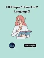 Priti Singhal - CTET Paper 1 Class I to V Language 2 (EditionFirst), Häftad. Tillgänglighet: Lägg i varukorg